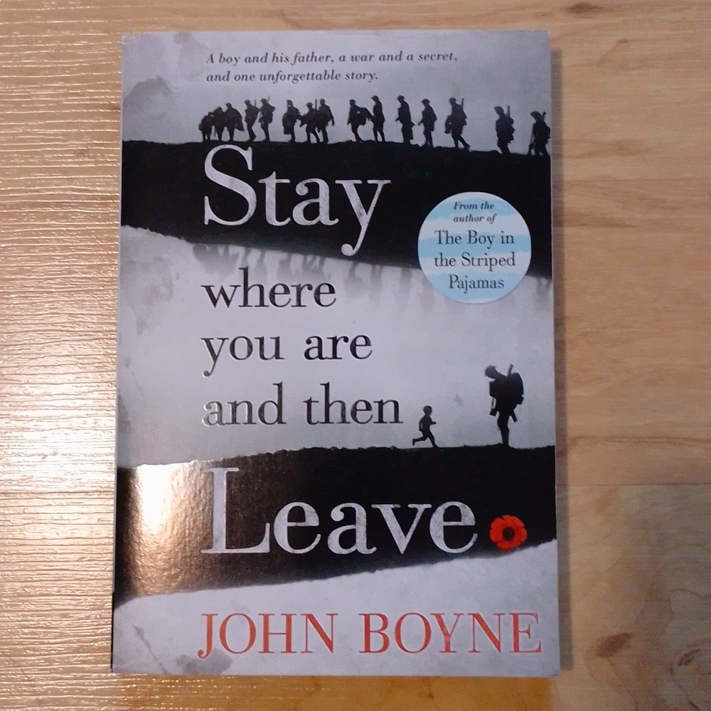*3/$12* Stay Where You Are And Then Leave John Boyne Paperback Book